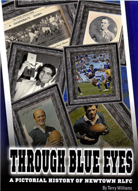 Through Blue Eyes - A Pictorial History of the Newtown RLFC